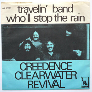 7 CREEDENCE CLEARWATER REVIVAL[TRAVELIN' BAND]デンマークORG!