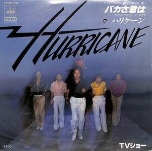 C00178284/EP/HURRICANE (ハリケーン・後藤二郎・佐藤宜彦・PANTA&HAL)「TVショー / バカさ君は (1977年・06SH-190・ロックンロール)」