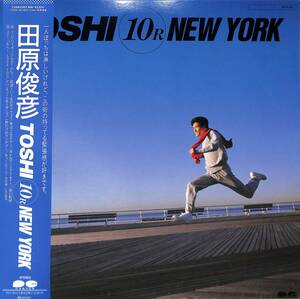 A00545573/LP/田原俊彦「Toshi 10R New York (1984年・C28A-0383・ジャズファンク・ディスコ・DISCO)」