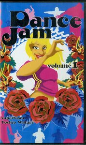 H00006537/VHSビデオ/「Dancce Jam Volume1」