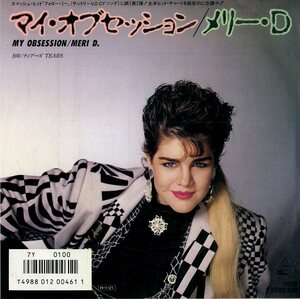 C00173253/EP/メリー・D (MERI D.)「My Obsession / Tears (1986年・7Y-0100・ハイエナジー・HI-NRG・シンセポップ)」