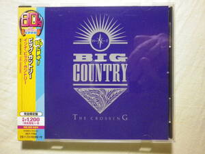 『Big Country/The Crossing(1983)』(2015年発売,UICY-77562,1st,国内盤帯付,歌詞対訳付,In A Big Country,Fields Of Fire,Chance,80's)