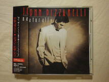 『John Pizzarelli/Naturally+1(1993)』(1993年発売,BVCJ-604,廃盤,国内盤帯付,歌詞付,Jazz,ヴォーカル,ギタリスト,I Cried For You)_画像1