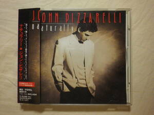『John Pizzarelli/Naturally+1(1993)』(1993年発売,BVCJ-604,廃盤,国内盤帯付,歌詞付,Jazz,ヴォーカル,ギタリスト,I Cried For You)