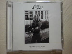 『Bryan Adams/Tracks Of My Years(2014)』(Verve B0021505-02,輸入盤,カバー・アルバム,David Foster,Bob Rock,God Only Knows)