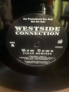 Westside Connection-Bow Down (promo only remix)