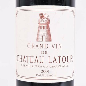 1円～★シャトー ラトゥール 2001年 赤 ※ 750ml 15%未満 ポイヤック ★五大シャトー Chateau LATOUR E260096