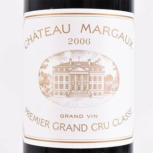 ★シャトー マルゴー プルミエ グラン クリュ クラッセ 2006年 赤 750ml 13% ★五大シャトー CHATEAU MARGAUX F020331