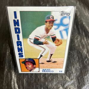 Topps 1984 Julio Franco Cleveland Indians No.48 フリオフランコ クリーブランドインディアンス　千葉ロッテマリーンズ