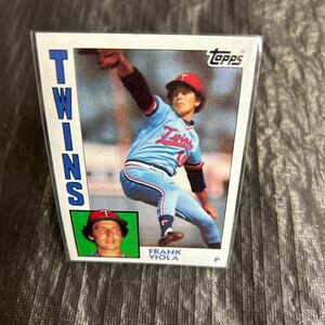 Topps 1984 Frank Viola Minnesota Twins No.28 フランクビオラ　ミネソタツインズ