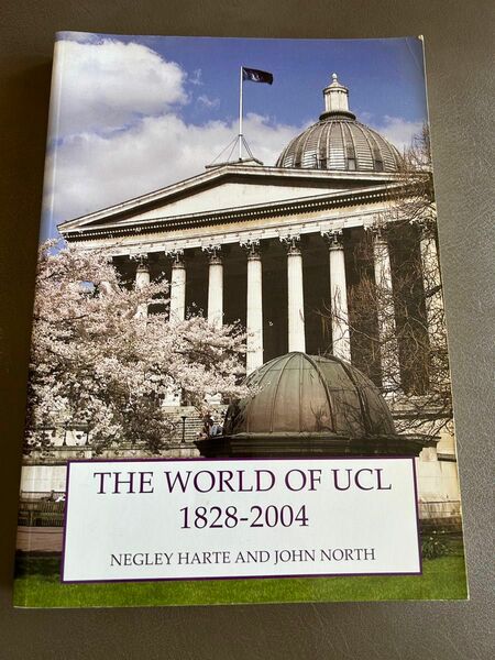 The World of UCL 1828 to 2004 | University College London ロンドン大学