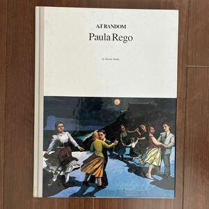 Paula Rego ポーラ・レゴ 作品集　Art random 京都書院