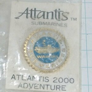 送料無料)未開封 2000 アトランティス潜水艦ツアー 記念ピンバッジ PINS ピンズ A24703