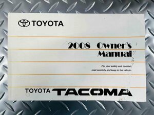 2008年 米国トヨタ タコマ　取扱説明書　tacoma / owner's manual / 取説