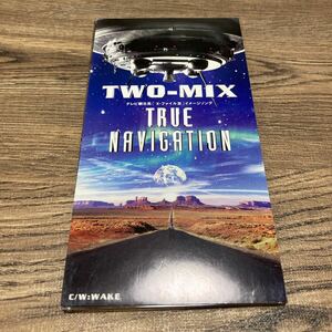 TWO-MIX / TRUE NAVIGATION 8cmCD