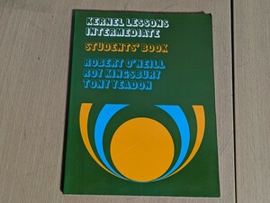 カーネル レッスン KERNEL LESSONS INTERMEDIATE ATUDENT'S BOOK 英語 英会話 