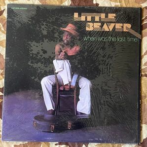 Little Beaver / When Was The Last Time LP レアグルーヴ