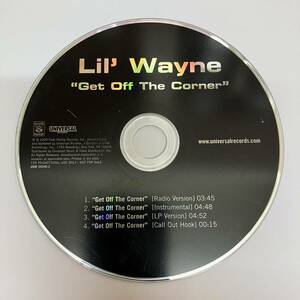 裸38 HIPHOP,R&B LIL' WAYNE - GET OFF THE CORNER INST,シングル CD 中古品