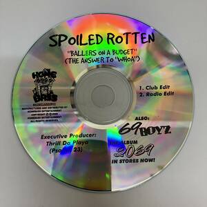 裸42 HIPHOP,R&B SPOILED ROTTEN - BALLERS ON A BUDGET シングル CD 中古品