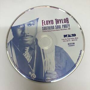 裸45 HIPHOP,R&B FLOYD TAYLOR - SOUTHERN SOUL PARTY シングル CD 中古品