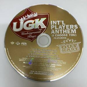 裸45 HIPHOP,R&B UGK - INT'L PLAYERS ANTHEM (I CHOOSE YOU) INST,シングル!! CD 中古品