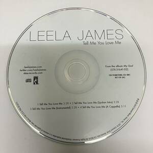 裸54 HIPHOP,R&B LEELA JAMES - TELL ME YOU LOVE ME INST,シングル,PROMO盤 CD 中古品