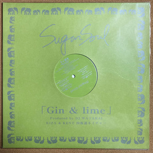 【試聴あり R&B 12inch】SUGAR SOUL / GIN & LIME / レコード / DJ WATARAI / 四街道ネイチャー