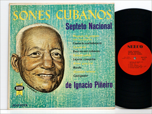 US盤レコード● SONES CUBANOS ソネス・クバーノス Septeto Nacional De Ignacio Pineiro セプテト・ナシォナール SCLP-9278 キューバ音楽