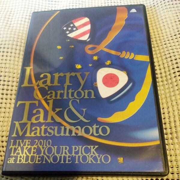 DVD Larry Carlton & Tak Matsu 『LIVE 2010 TAKE YOUR PICK at BLUE NOTE TOKYO』 品番：BMBV-5009
