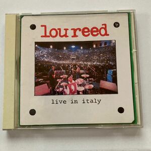 LOU REED LIVE IN ITALY ルーリード ライブ・イン・イタリー SWEET JANE HEROIN ROCK AND ROLL SATELLITE OF LOVE SISTER RAY MARTIAL LAW