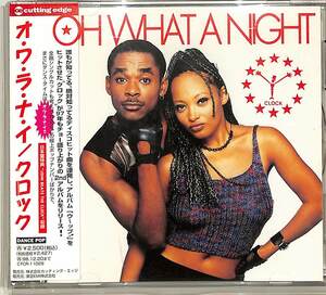 D00161619/CD/クロック (CLOCK)「Oh What A Night オ・ワ・ラ・ナ・イ (1996年・CTCR-11029・ハッピーハードコア・ユーロハウス・HOUSE)