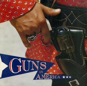 A00546844/LP/三橋忠之(監修)/ダン・カフリン(ナレーション)「Guns In America (1977年・KVX-1013・フィールドレコーディング)」