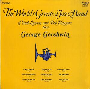 A00549194/LP/ヤンク・ローソン & ボブ・ハガード / ザ・ワールズ・グレイテスト・ジャズ・バンド「Plays George Gershwin (1977年・WJLP