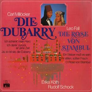 A00578301/LP/Carl Milloker / Leo Fall「Die Dubarry / Die Rose Von Stambul」