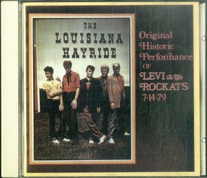 D00156496/CD/Levi & The Rockats「The Louisiana Hayride」