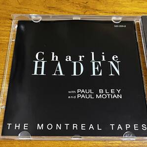 CD チャーリー・ヘイデン CHARLIE HADEN THE MONTREAL TAPES ディスク良好 PAUL BLEY の画像2