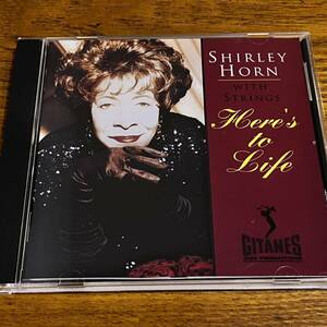 CD シャーリー・ホーン SHIRLEY HORN WITH STRINGS HERE’S TO LIFE 日本語解説有り ディスク良好 SHM-CD