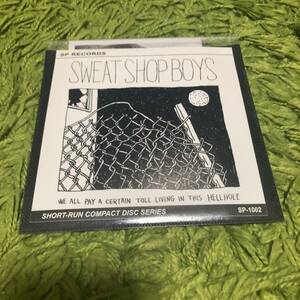 【Sweatshop Boys - We All Pay A Certain Toll Living In This Hellhole】marked men radio activity marverous darlins