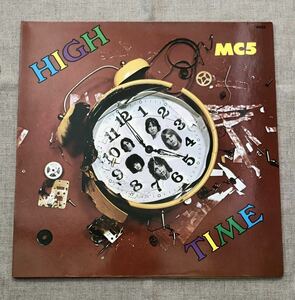 MC5 HIGH TIME ６０'S プロトパンク　再発盤　デトロイト　ウェイン・クレイマー　 ホワイトパンサー党　ジョン・シンクレア