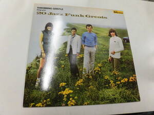 U.K盤 THROBBING GRISTLE/20 JAZZ FUNK GREATS