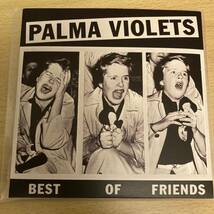 パーマ・ヴァイオレッツ(PALMA VIOLETS)/ Best of Friends / 2曲収録紙ジャケシングル / 輸入盤 / Rough Trade_画像1