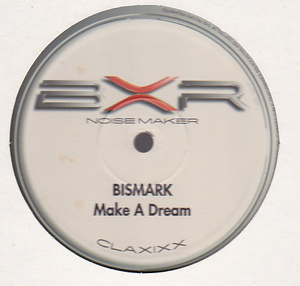 ○12) Bismark / Make A Dream