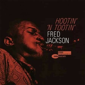 ハイブリッドSACD フレッド・ジャクソン/FRED JACKSON - HOOTIN' 'N TOOTIN Analogue Productions アナログプロダクション