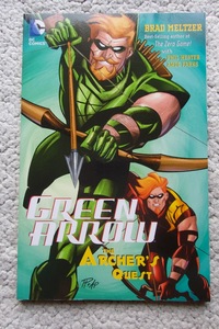 Green Arrow The Archer's Quest (DC Comics) 洋書コミックペーパーバック