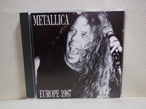 [CD] METALLICA / EUROPE 1987