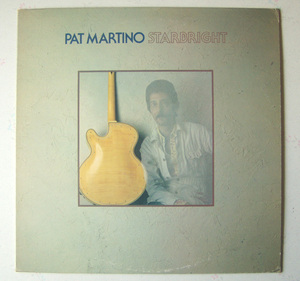 USA盤 / パット・マルティーノ / PAT MARTINO / STARBRIGHT / STERLING刻印両面有り / LPレコード BS2921