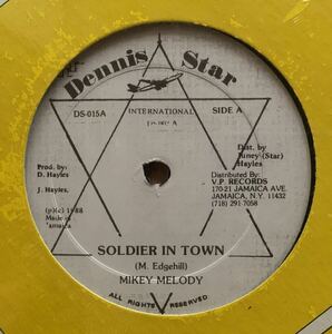 激レア 未開封 Mikey Melody - Soldier In Town / Fancy Black - Gi Dem The Music Dennis Star International VP Record