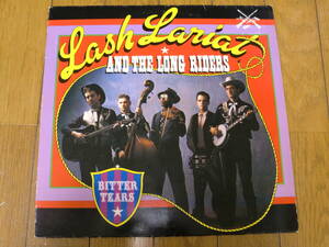 【レコード】LASH LARIAT & THE LONG RIDERS / BITTER TEARS 1985 ACE RECORDS BIG BEAT Made In The EEC パブ・ロック