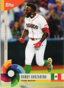 ［即決］Topps Randy Arozarena WBC World Baseball Classic Global Stars メキシコ 2023年 6