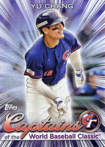 ［即決］Topps Yu Chang WBC World Baseball Classic CAPTAINS チャイニーズ台北 2023年 CC-4